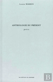 Anthologie Du Présent