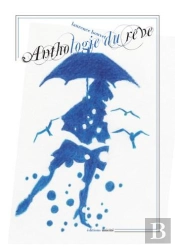 Anthologie Du Rêve