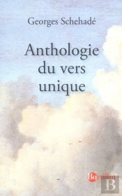 Anthologie Du Vers Unique