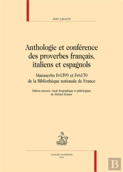 Bertrand.pt - Anthologie Et Conférence Des Proverbes Français, Italiens Et Espagnols