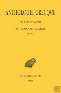 Bertrand.pt - Anthologie Grecque. Tome Ix: Anthologie Palatine, Livre X