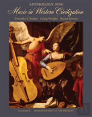 Anthology For Music In Western Civilization