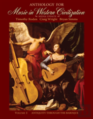 Anthology For Music In Western Civilization, Volume I