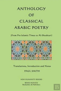 Bertrand.pt - Anthology Of Classical Arabic Poetry