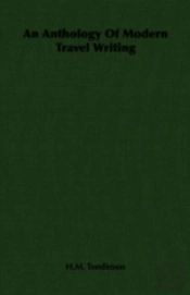 Anthology Of Modern Travel Writing