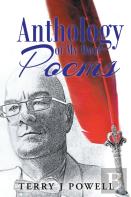 Anthology Of My Own Poems