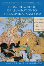 Anthology Of Philosophy In Persia Vol Iv