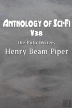 Bertrand.pt - Anthology Of Sci-Fi V38, The Pulp Writer