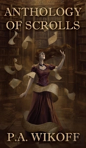 Anthology Of Scrolls