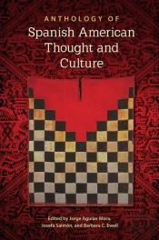 Anthology Of Spanish American Thought And Culture
