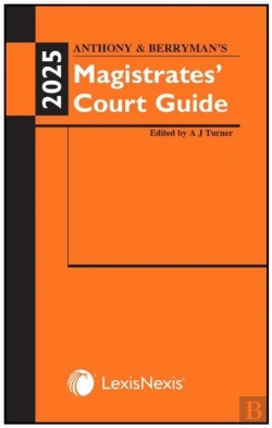 Bertrand.pt - Anthony And Berryman'S Magistrates' Court Guide 2025