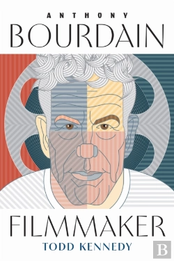 Bertrand.pt - Anthony Bourdain, Filmmaker