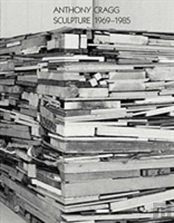 Bertrand.pt - Anthony Cragg: Sculpture 1969-1985