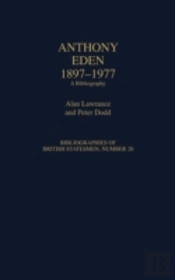 Anthony Eden, 1897-1977