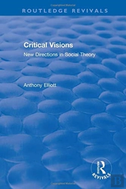 Bertrand.pt - : Anthony Elliott: Early Works In Social Theory