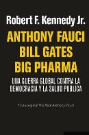 Anthony Fauci Bill Gates Big Pharma