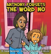 Anthony Forgets The Word No