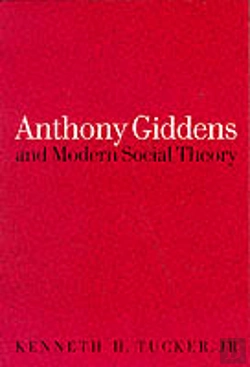 Bertrand.pt - Anthony Giddens And Modern Social Theory