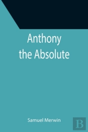 Anthony The Absolute