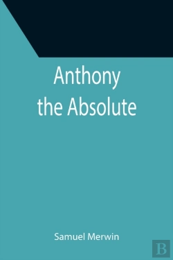Bertrand.pt - Anthony The Absolute