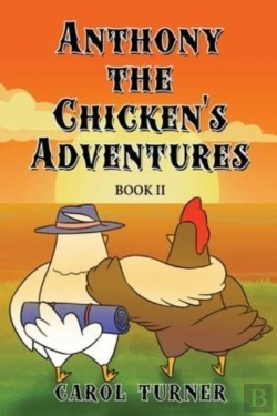 Bertrand.pt - Anthony The Chicken'S Adventures Book Ii