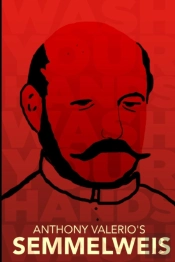 Anthony Valerio'S Semmelweis