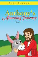 Anthony'S Amazing Journey