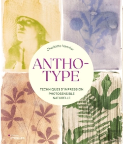 Bertrand.pt - Anthotype : Techniques D'Impression Photosensible Naturelle
