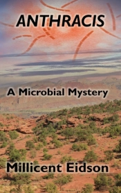 Anthracis: A Microbial Mystery