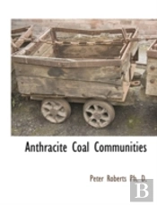 Anthracite Coal Communities