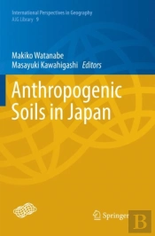 Anthropogenic Soils In Japan