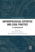 Anthropological Expertise And Legal Practice