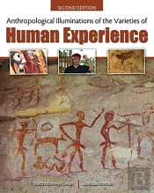 Anthropological Illuminations Of The Varieties Of Human Experience