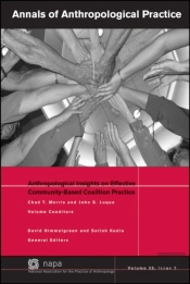 Anthropological Insights On Effective Community-Based Coalition Practice