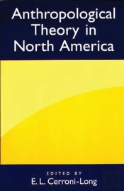 Anthropological Theory In North America