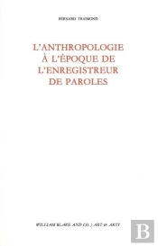 Anthropologie À L'Époque De L'Enregistreur De Paroles