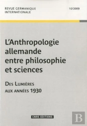 Anthropologie Allemande Entre Philosophes