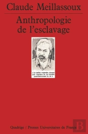 Anthropologie De L'Esclavage