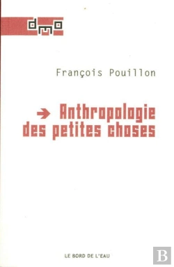 Bertrand.pt - Anthropologie Des Petites Choses