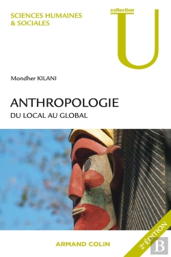 Bertrand.pt - Anthropologie ; Du Local Au Global (2e Édition)