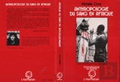 Anthropologie Du Sang En Afrique