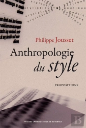 Anthropologie Du Style ; Propositions