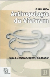 Anthropologie Du Vetnam Tome V