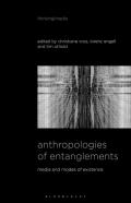 Anthropologies Of Entanglements
