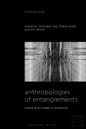 Anthropologies Of Entanglements
