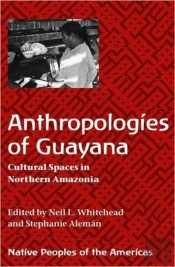 Anthropologies Of Guayana