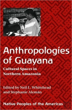 Bertrand.pt - Anthropologies Of Guayana