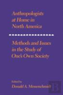Anthropologists At Home In North America