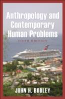 Anthropology And Contemporary Human Problems
