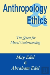 Anthropology And Ethics